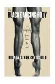 Black Dancing Body A Geography from Coon to Cool cover art