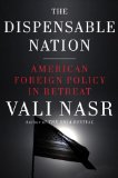Dispensable Nation American Foreign Policy in Retreat cover art