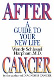 After Cancer A Guide to Your New Life 1994 9780393331479 Front Cover