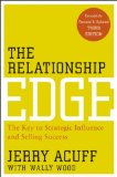 Relationship Edge The Key to Strategic Influence and Selling Success cover art
