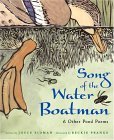 Song of the Water Boatman and Other Pond Poems A Caldecott Honor Award Winner cover art