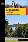Best Bike Rides Seattle Great Recreational Rides in the Metro Area 2014 9780762784479 Front Cover