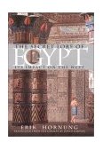 Secret Lore of Egypt Its Impact on the West  9780801438479 Front Cover