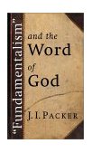 Fundamentalism and the Word of God  cover art
