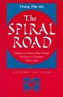 Spiral Road Change in a Chinese Village Through the Eyes of a Communist Party Leader cover art