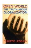 Open World The Truth about Globalization cover art