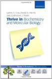 Thrive in Biochemistry and Molecular Biology  9780199645480 Front Cover