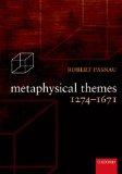 Metaphysical Themes 1274-1671  9780199674480 Front Cover