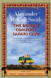 Double Comfort Safari Club 2011 9780307277480 Front Cover