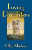 Loving Daughters A Novel 1993 9780393333480 Front Cover