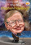 Who Was Stephen Hawking?  9780451532480 Front Cover