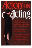 Actors on Acting 4th 9780517540480 Front Cover