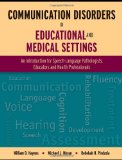 Communication Disorders in Educational and Medical Settings  cover art