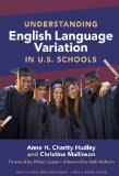 Understanding English Language Variation in U. S. Schools  9780807751480 Front Cover