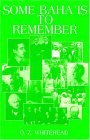 Some Baha'is to Remember 1976 9780853981480 Front Cover