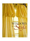 Windows with Style Do-ItYourself Window Treatments 1998 9780865733480 Front Cover