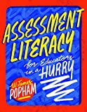 Assessment Literacy for Educators in a Hurry  9781416626480 Front Cover