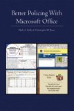 Better Policing with Microsoft Office  9781419609480 Front Cover