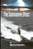 Submarine Effect 2008 9781438240480 Front Cover