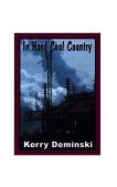 In Hard Coal Country 2000 9781585009480 Front Cover