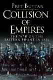 Collision of Empires The War on the Eastern Front In 1914 2014 9781782006480 Front Cover