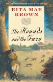 Hounds and the Fury A Novel 2007 9780345465481 Front Cover