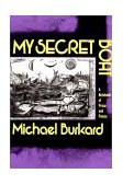 My Secret Boat A Notebook of Prose and Poems 1991 9780393307481 Front Cover