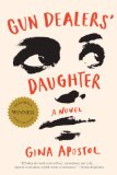 Gun Dealers' Daughter A Novel 2013 9780393349481 Front Cover