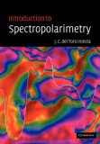 Introduction to Spectropolarimetry 2007 9780521036481 Front Cover