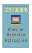 Another Roadside Attraction A Novel cover art