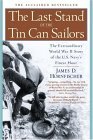 Last Stand of the Tin Can Sailors The Extraordinary World War II Story of the U. S. Navy's Finest Hour cover art