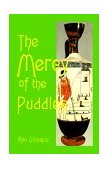 Mercy of the Puddles 2000 9780595099481 Front Cover