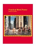 Practical Word Power Dictionary-Based Skills in Pronunciation and Vocabulary Development 2000 9780595130481 Front Cover
