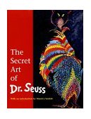 Secret Art of Dr. Seuss  9780679434481 Front Cover