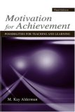 Motivation for Achievement Possibilities for Teaching and Learning cover art