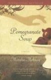 Pomegranate Soup A Novel cover art
