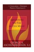 Quickening the Fire in Our Midst : The Challenge of Diocesan Priestly Spirituality cover art