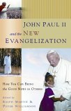 John Paul II and the New Evangelization  cover art