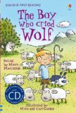 Boy Who Cried Wolf. Level 3. Con CD Audio  9781409533481 Front Cover