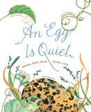 Egg Is Quiet  9781452131481 Front Cover