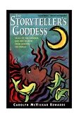 Storyteller's Goddess Tales of the Goddess and Her Wisdom from Around the World cover art