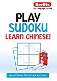 Play Sudoku Learn Chinese! 2011 9789812689481 Front Cover
