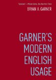Garner's Modern English Usage 4th 9780190491482 Front Cover