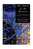 Fabric of the Heavens The Development of Astronomy and Dynamics cover art