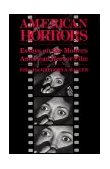 American Horrors Essays on the Modern American Horror Film cover art