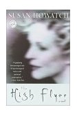 High Flyer A Novel  9780345439482 Front Cover