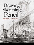 Drawing and Sketching in Pencil  9780486460482 Front Cover