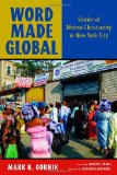 Word Made Global Stories of African Christianity in New York City cover art