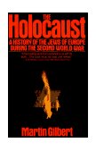 Holocaust A History of the Jews of Europe During the Second World War cover art
