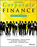 Corporate Finance Theory and Practice 5th 9781119424482 Front Cover